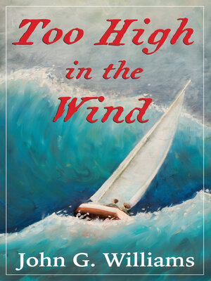 cover image of Too High in the Wind